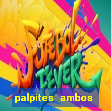 palpites ambos marcam hoje